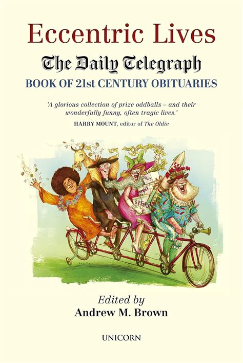 Buy Eccentric Lives: The Daily Telegraph Book of 21st Century ...