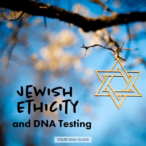 Jewish Ethnicity and DNA - Your DNA Guide - Diahan Southard