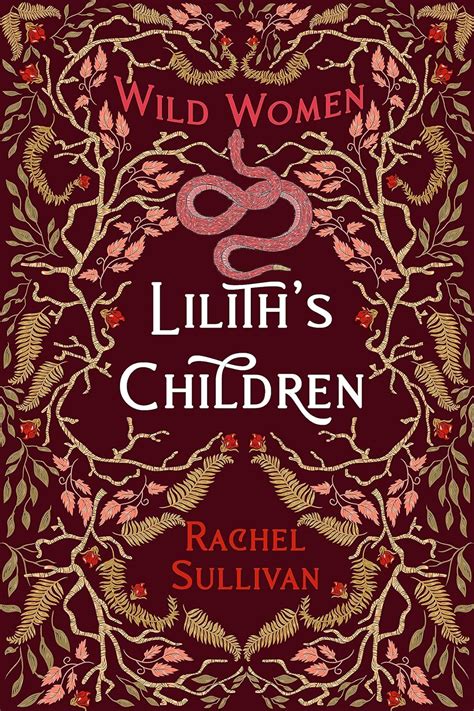 LILITH'S CHILDREN (Wild Women Book 2) eBook : Sullivan, Rachel: Amazon ...