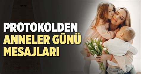 PROTOKOLDEN ANNELER GÜNÜ MESAJLARI | Denizli Yeni Olay Haber