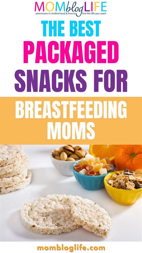 Nursing on the Go: The Best Packaged Snacks for Breastfeeding Moms ...