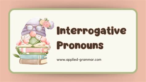 Image result for Interrogative Pronouns Examples