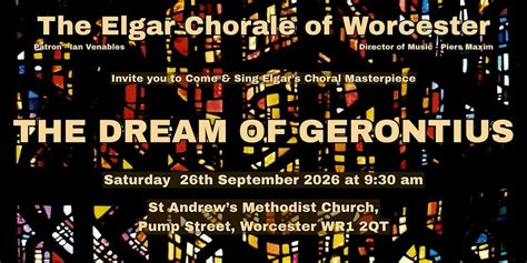 Come and Sing Elgars The Dream of Gerontius, St Andrews Methodist ...