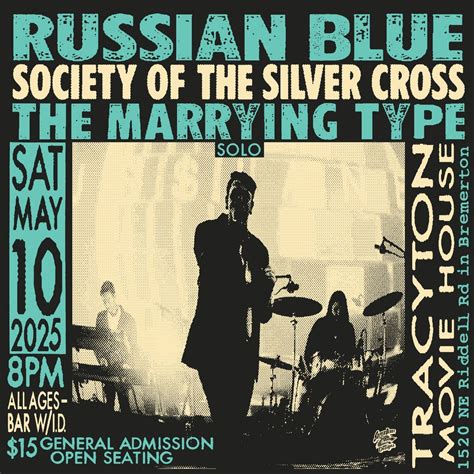 Russian Blue, Society of The Silver Cross and The Marrying Type ...