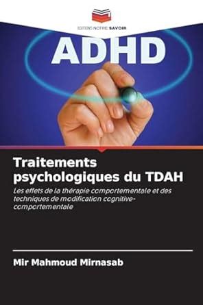 Buy Traitements psychologiques du TDAH Book Online at Low Prices in ...