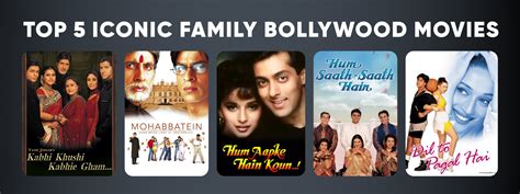 Top 5 Iconic Family Bollywood Movies to Watch with Loved Ones – Elver