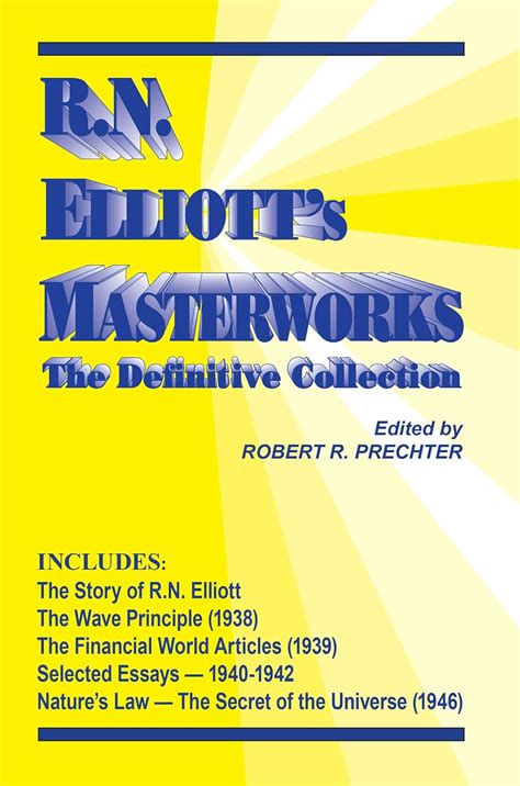 RN Elliott's Masterworks: The Definitive Collection eBook : Elliott ...