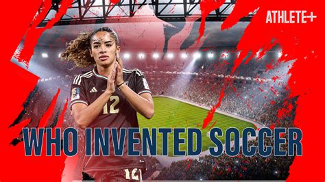 Who Invented Soccer