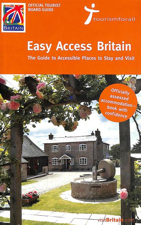 Buy Easy-access Britain: The Guide to Accessible Places to Stay and ...