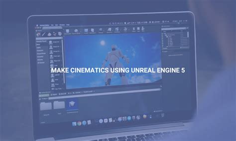 Image result for Unreal Engine 5 Filmmaking Tutorial