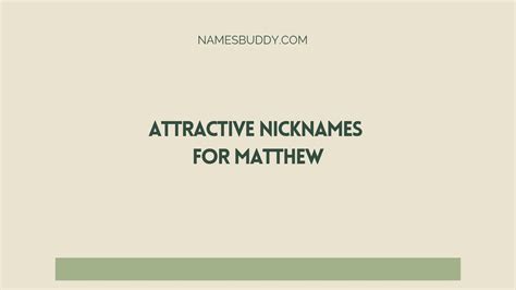 Nicknames For Matthew