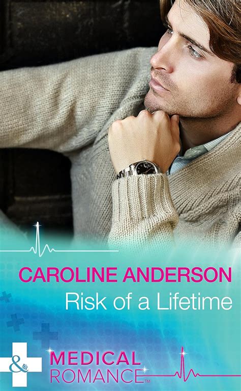 Risk Of A Lifetime (Mills & Boon Medical) eBook : Anderson, Caroline ...