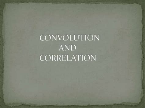 Convolution and Correlation Book 的图像结果
