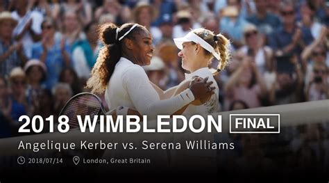 2018 Wimbledon Final A.Kerber vs. S.Williams – ANGIE MATCH GALLERY