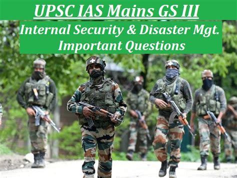 Study Material for IAS Mains GS III Internal Security and its Challenges
