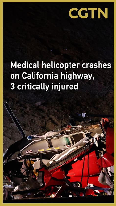 Medical helicopter crashes on California highway, 3 critically injured ...
