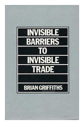 Buy Invisible Barriers to Invisible Trade Book Online at Low Prices in ...