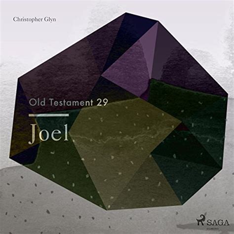 Joel: The Old Testament 29 (Audio Download): N.N., Christopher Glyn ...