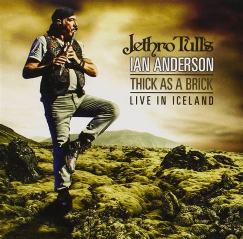Thick As a Brick Live in Iceland: Jethro Tull's Ian Anderson: Amazon.in ...