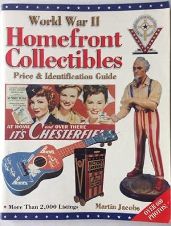 Buy World War II Homefront Collectibles: Price and Identification Guide ...