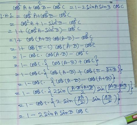 cos square A + cos square B minus cos squared is equal to 1 - 2 sin a ...