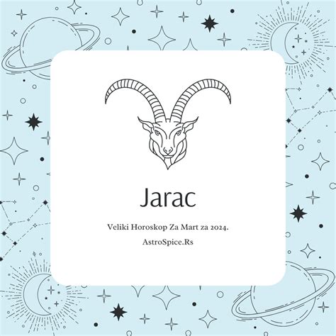 Jarac Horoskop Za Mart 2024 - Astro Spice