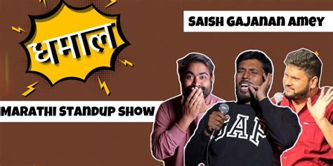 Dhamal - (Marathi Standup Show), Vintage Comedy Club: Pimpri-Chinchwad ...
