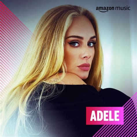 Play Adele on Amazon Music Unlimited