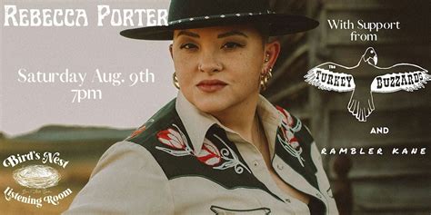 Rebecca Porter with The Turkey Buzzards & Rambler Kane at Birds Nest ...