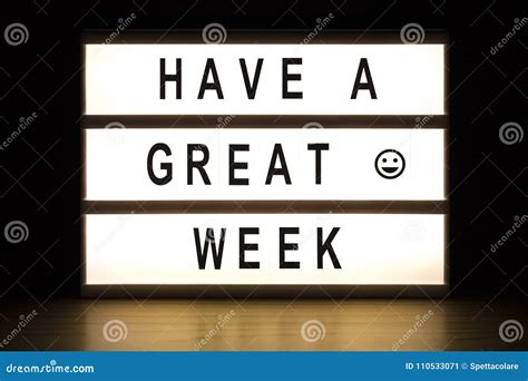 Have a Great Week Light Box Sign Board Stock Image - Image of concept ...