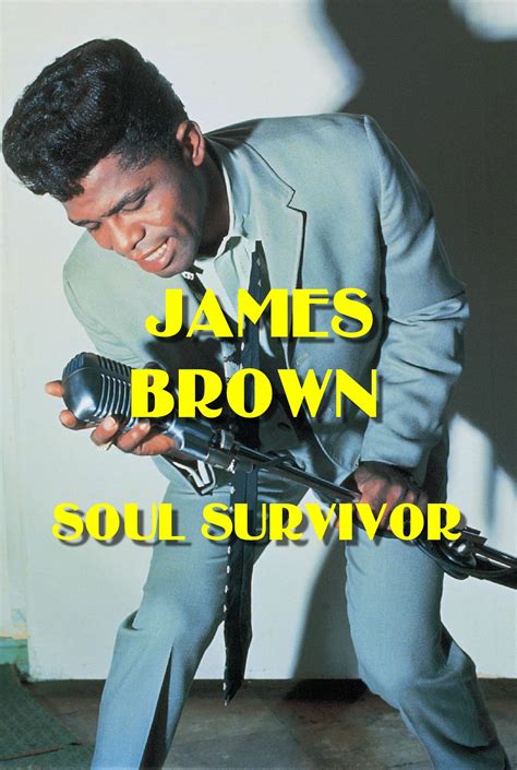 James Brown: Soul Survivor (2003) - Posters — The Movie Database (TMDB)