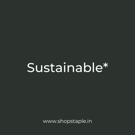 Sustainable* – Shop Staple