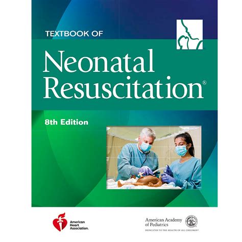 Textbook of Neonatal Resuscitation (NRP) Eighth Edition PDF | Inspire ...