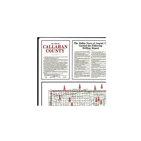 Historic County Map - Callahan County Texas Oil - 1919 - 23.13 x 23 ...