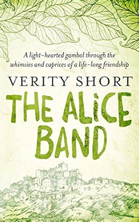 The Alice Band eBook : Short, Verity: Amazon.in: Kindle Store