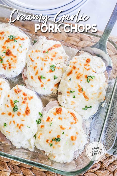 Baked Creamy Garlic Pork Chops · Easy Family Recipes