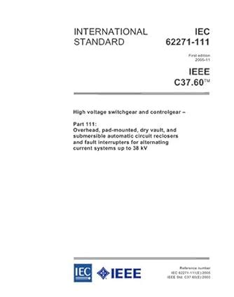 IEC 62271-111 Ed. 1.0 en:2005, High voltage switchgear and controlgear ...