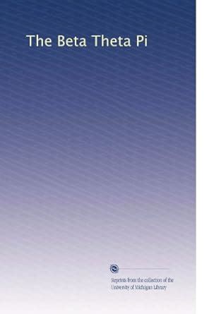 The Beta Theta Pi: Volume 10 : Amazon.in: Books