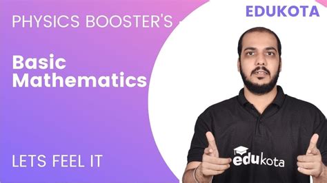 Image result for Class 11 Physics Basic Mathematics Edumantra