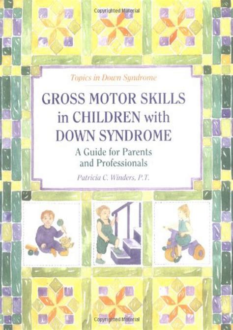 eBOOK - READ Gross Motor Skills in Children With Down Syndrome A Guide ...