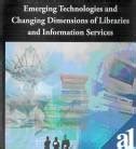 Buy Emerging Technologies and Changing Dimensions of Libraries and ...