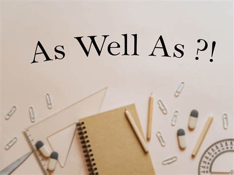 İngilizce As Well As Kullanımı Konu Anlatımı - Konuşarak Öğren
