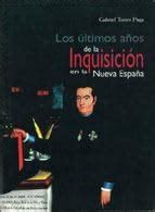Buy Los ultimos anos de la inquisicion en la Nueva Espana / The Last ...