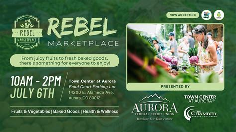 Rebel Marketplace Farmer's Market - Sponsored by Aurora Federal Credit ...