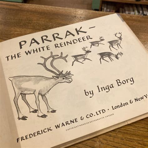 PARRAK-THE WHITE REINDEER / Inga Borg | 百年