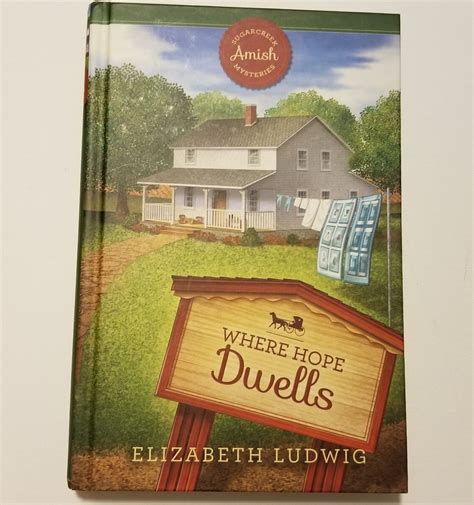 Guideposts Sugarcreek Amish Mysteries #2 Where Hope Dwells 2015 ...