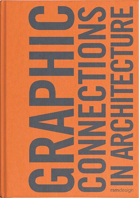 Buy Graphic Connections in Architecture: RSM Design Book Online at Low ...