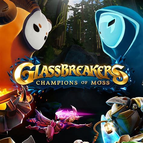 Glassbreakers: Champions of Moss