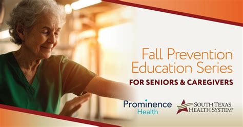 Fall Prevention Education Series, South Texas Health System McAllen, 8 ...