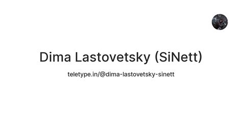 Dima Lastovetsky (SiNett) — Teletype